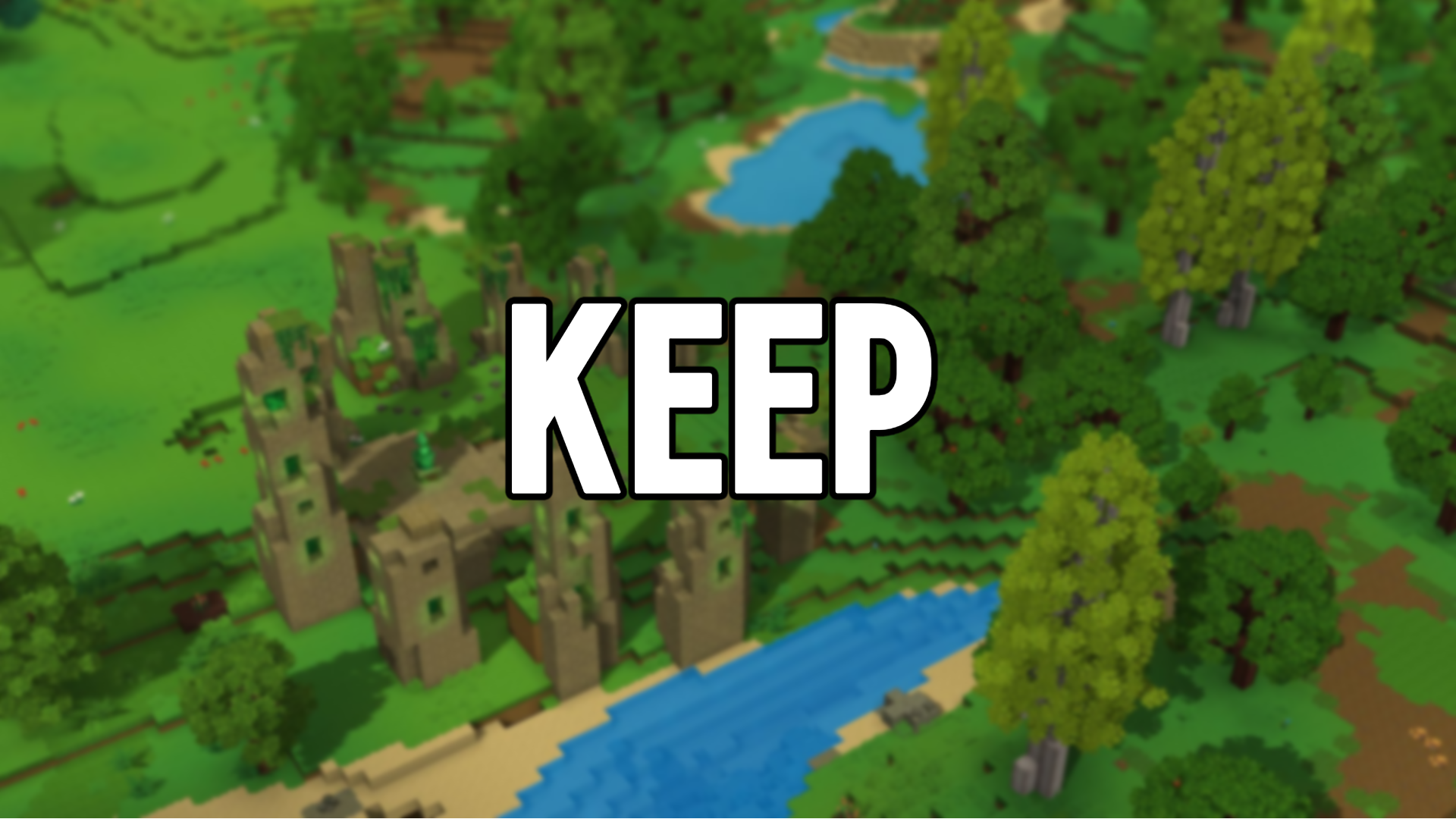 Keep